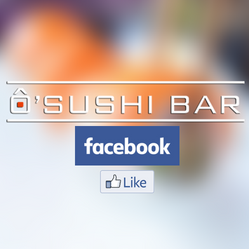 Retrouvez Ô Sushi Bar sur Facebook !